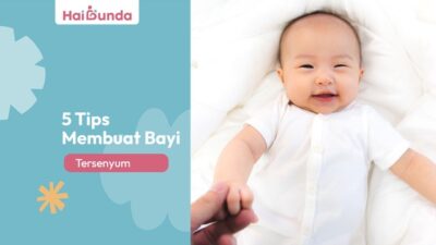 5 Tips Membuat Bayi Tersenyum