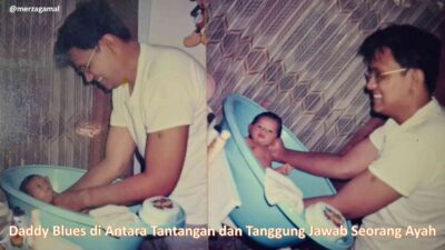 Daddy Blues di Antara Tantangan dan Tanggung Jawab Seorang Ayah