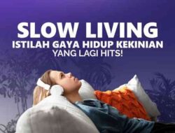 Hidup Pelan-Pelan: Seni Slow Living untuk Kehidupan yang Lebih Bermakna