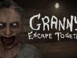 Game Granny Escape Together,Cara Mudah Keluar dari Rumah Granny dan Grandpa