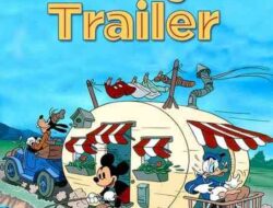 Petualangan Donald, Mickey, dan Goofy yang Bikin Tertawa di Mickey’s Trailer (1938)