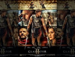 Nonton Film Gladiator II Sub Indo, Sinopsis dan Fakta-Faktanya