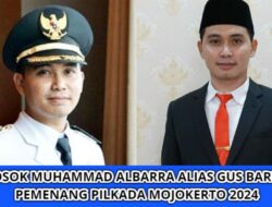 Sosok Muhammad Albarra,Pemenang Pilkada Mojokerto 2024,Harta Rp60,7 Miliar: Punya 34 Tanah