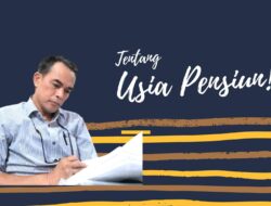 Penjelasan Soal Usia Pensiun Pekerja di 59 Tahun, Hanya untuk Jaminan Pensiun BPJS