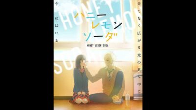 Nonton Honey Lemon Soda Episode 2 Sub Indo & Spoiler Terbaru