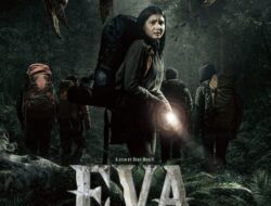 Sinopsis Film Eva Pendakian Terakhir, Bulan Sutena Terjebak di Gunung