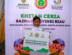 57 Anak Berpartisipasi dalam Acara Khitan Ceria Baznas Riau Selama Libur Sekolah