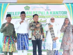 Bupati Menghadiri Acara Lepas Sambut Kepala Kantor Kementerian Agama di Meranti